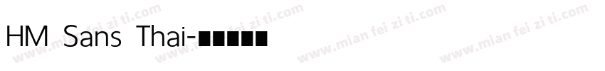 HM Sans Thai字体转换